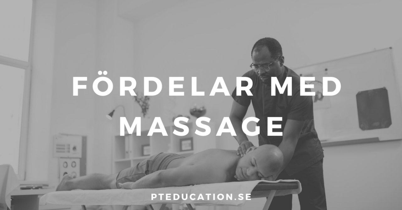 Fördelar med massage